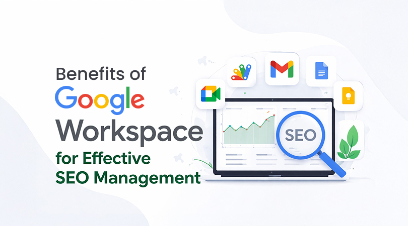 Benefits of google workspace for effective Seo management